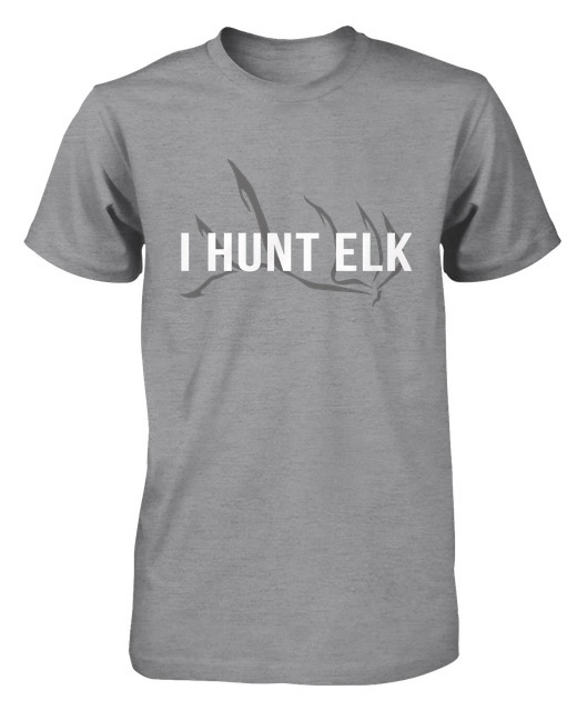 Front Heathered Grey Elk Hunting T-shirt - I Hunt Elk